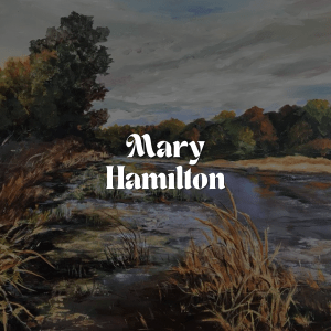 An image of work by artist Mary Hamilton with her name superimposed over the image.